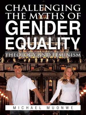 cover image of Challenging the Myths of Gender Equality